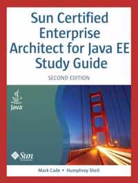 Sun Certified Enterprise Architect For Java Ee Study Guide