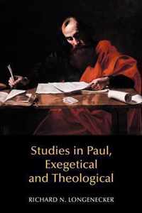 Studies in Paul, Exegetical and Theological