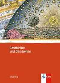 Geschichte und Geschehen für das Berufskolleg. Schülerbuch 1. Ausgabe für Baden-Württemberg