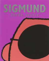 Sigmund / Derde Sessie