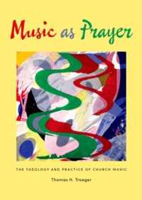 Music as Prayer