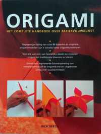 Origami: het complete handboek over papiervouwkunst