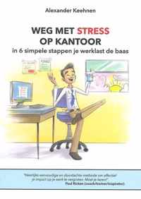 Weg met Stress op Kantoor