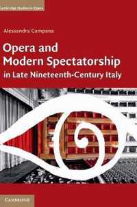 Opera & Mod Spectator Late 19Thc Italy