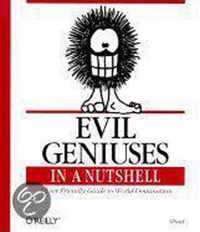 Evil Geniuses in a Nutshell