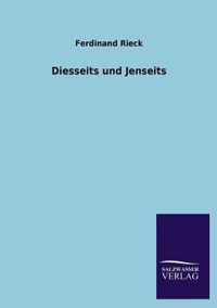 Diesseits und Jenseits