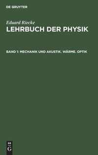 Mechanik Und Akustik. Warme. Optik