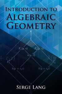 Introduction to Algebraic Geometry