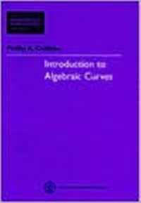 Introduction to Algebraic Curves