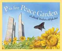 P Is For Peace Garden