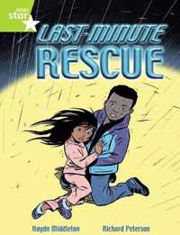 Rigby Star Indep Year 2 Lime Fiction Last Minute Rescue Single