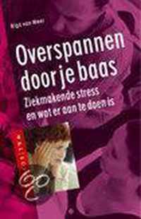 Overspannen Door Je Baas