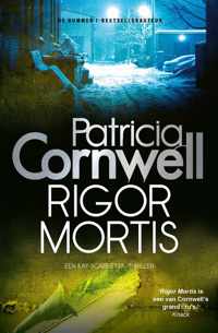 Kay Scarpetta 4 -   Rigor mortis