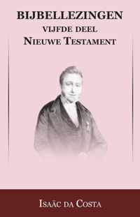 Bijbellezingen 5 -  Nieuwe Testament De Heer met discipelen op reis t/m De rijke jongeling