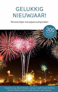 Gelukkig nieuwjaar! Persoonlijke nieuwjaarsuitspraken  - Cadeau boek - nieuwjaar 2022 - relatiegeschenk