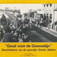 Goud voor de Gouwelijn