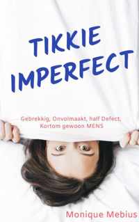 Tikkie Imperfect - Monique Mebius - Paperback (9789464656053)