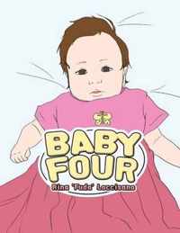 Baby Four
