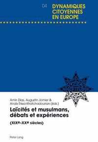 Laicites Et Musulmans, Debats Et Experiences