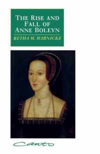 Rise And Fall Of Anne Boleyn