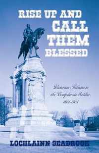 Rise Up and Call Them Blessed