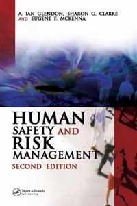 Human Safety and Risk Management