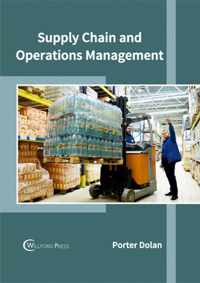 Supply Chain and Operations Management