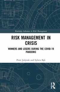 Risk Management in Crisis