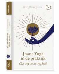 Jnana yoga in de praktijk