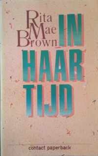 In haar tijd - Rita Mae Brown