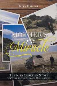 Mother's Day Miracle: The Rita Chretien Story