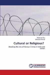 Cultural or Religious?
