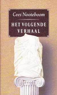 Het volgende verhaal Cees Nooteboom ISBN9070066882