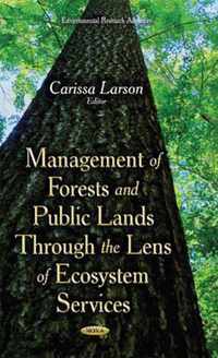 Management of Forests & Public Lands Through the Lens of Ecosystem Services