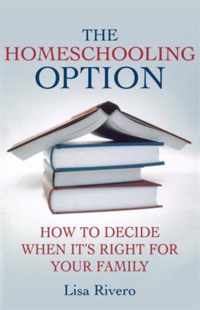 The Homeschooling Option