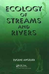 Ecology of Streams and Rivers