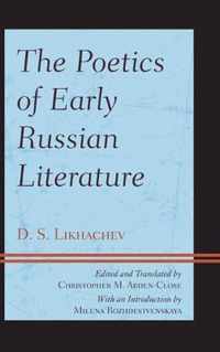 The Poetics of Early Russian Literature