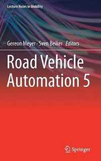 Road Vehicle Automation 5