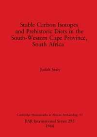 Stable Carbon Isotopes and Prehistoric Diets in the South-western Cape Province, South Africa