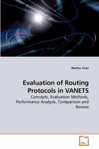 Evaluation of Routing Protocols in VANETS