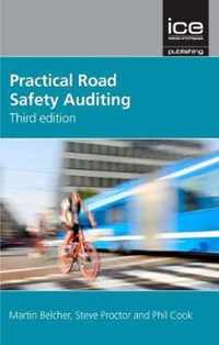 Practical Road Safety Auditing, 3rd edition