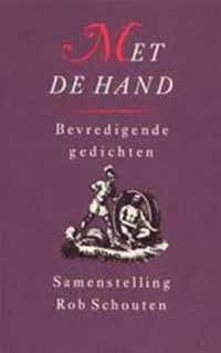 Met de hand