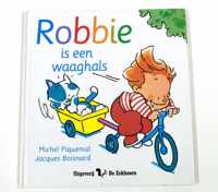 Robbie is een waaghals