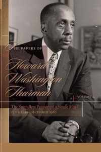 The Papers of Howard Washington Thurman, Volume 4