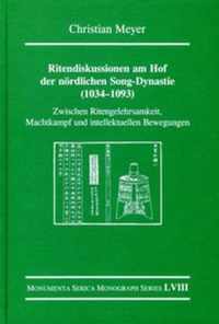 Ritendiskussionen am Hof der noerdlichen Song-Dynastie (1034-1093)