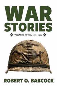 War Stories Volume III
