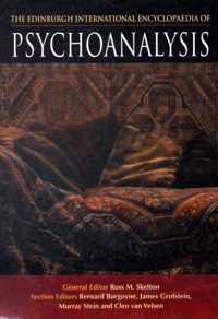 The Edinburgh International Encyclopaedia of Psychoanalysis