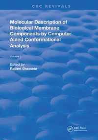 AMolecular Description of Biological Membrane Components by Computer Aided Conformational Analysis