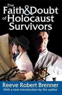 Faith & Doubt Of Holocaust Survivors