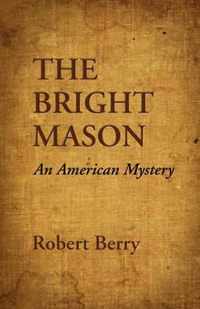 THE Bright Mason